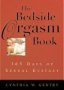 The Bedside Orgasm Book: 365 Days of Sexual Ecstasy